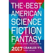 Best American: The Best American Science Fiction and Fantasy 2017 (Paperback)