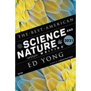 Best American The Best American Science and Nature Writing 2021, Paperback