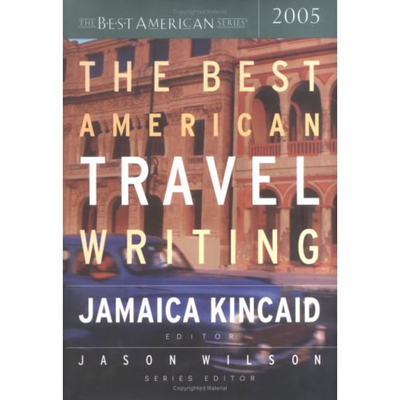 Pre-Owned The Best American Travel Writing 2005 (Hardcover) 0618369511 9780618369515