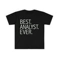 thumbnail image 1 of Best Analyst Ever Unisex T-shirt S-3XL Promotion Career Graduation, 1 of 2