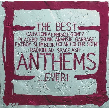 Best Anthems Ever
