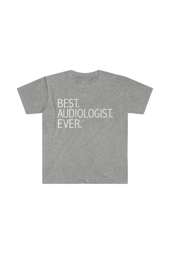 Best Audiologist Ever Unisex T-shirt S-3XL Career Graduation Audiology