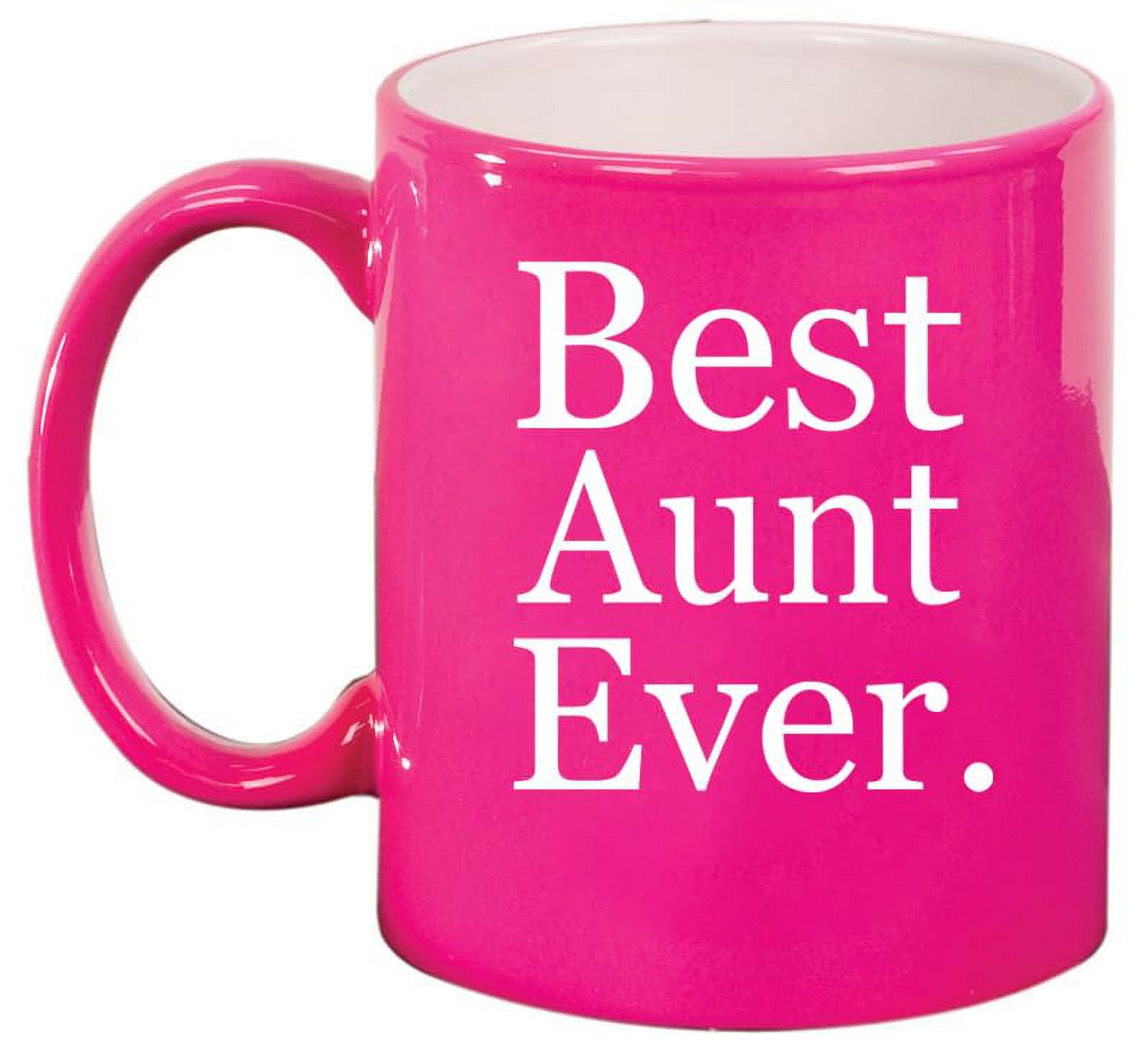 Best Aunt Ever Ceramic Coffee Mug Tea Cup Gift for Her, Friend