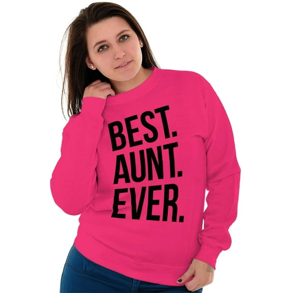 Best Aunt Ever Cute Favorite Auntie Women Plus Size Crewneck Sweatshirt Brisco Brands 2X