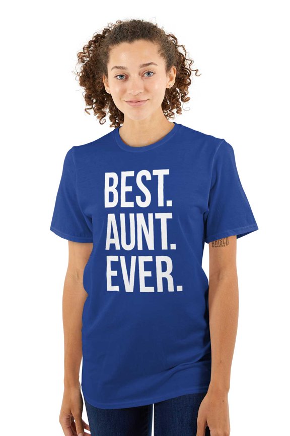 Best Aunt Ever Cute Favorite Auntie Women's Graphic T Shirt Tees Brisco Brands S
