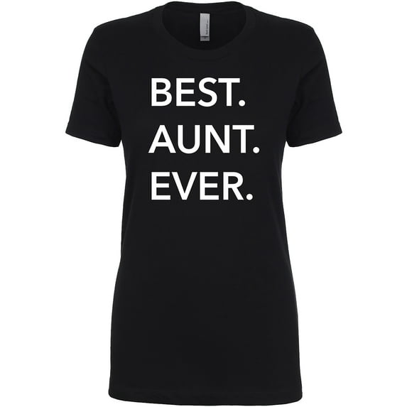 Best Aunt Ever Womens crewneck tee