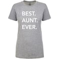 thumbnail image 1 of Best Aunt Ever Womens crewneck tee, 1 of 2