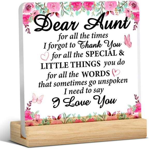 Best Aunt Gifts From Nephew Niece, Thank You Gift for Aunt, Dear Aunt I Love You Acrylic Desk Plaque Sign Keepsake (with Wooden Stand) 4x4 Inch