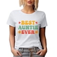 thumbnail image 1 of Best Auntie Ever, Retro Groovy Text, White T-Shirt, Small, 1 of 5