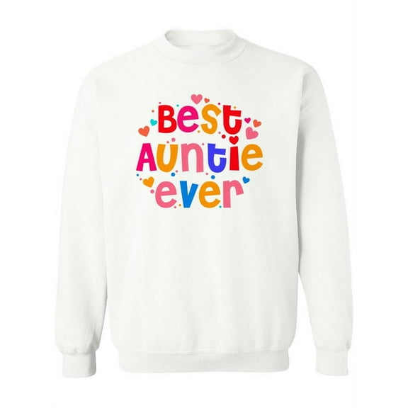 Best Auntie Ever Sweatshirt Women -SPIdeals Designs, Female x-Large