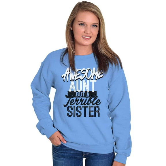Best Awesome Crazy Sister Cute Funny Women Plus Size Crewneck Sweatshirt Brisco Brands 2X
