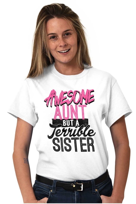 Best Awesome Crazy Sister Cute Funny Women's Graphic T Shirt Tees Brisco Brands M