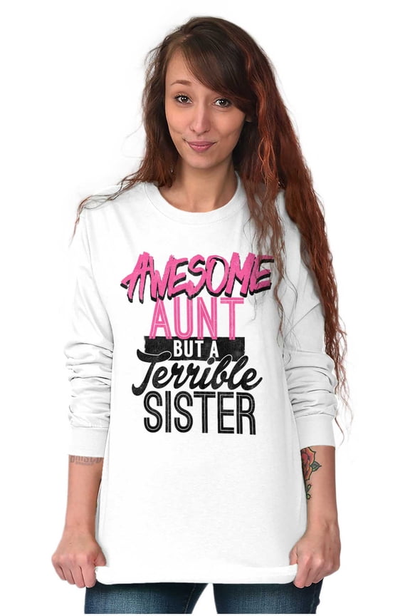 Best Awesome Crazy Sister Cute Funny Women's Long Sleeve T Shirt Brisco Brands S