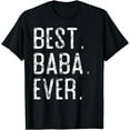 thumbnail image 1 of Best Baba Ever Father’s day gift for Baba T-Shirt, 1 of 3