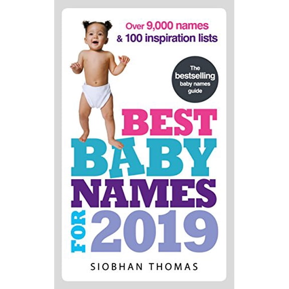 Pre-Owned Best Baby Names for 2019 (Paperback) 1785042033 9781785042034