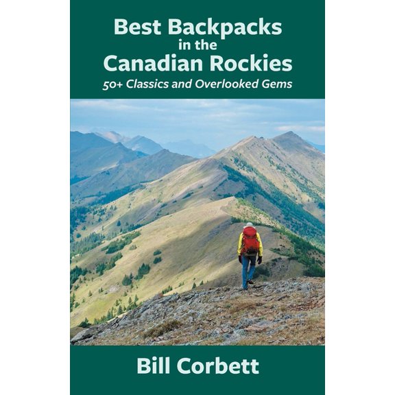Best Backpacks in the Canadian Rockies, (Paperback)