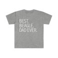 thumbnail image 1 of Best Beagle Dog Dad Ever Unisex T-shirt S-3XL Dog Owner Lover Parent, 1 of 2
