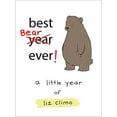 thumbnail image 1 of Pre-Owned Best Bear Ever!: A Little Year of Liz Climo (Hardcover) 0762463627 9780762463626, 1 of 1