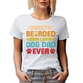 thumbnail image 1 of Best Bearded Beer Lovin' Dog Dad Ever, White T-Shirt, 2XL, 1 of 5