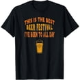 thumbnail image 1 of Best Beer Festival Funny Craft Beer Festival T-shirt T-Shirt, 1 of 3