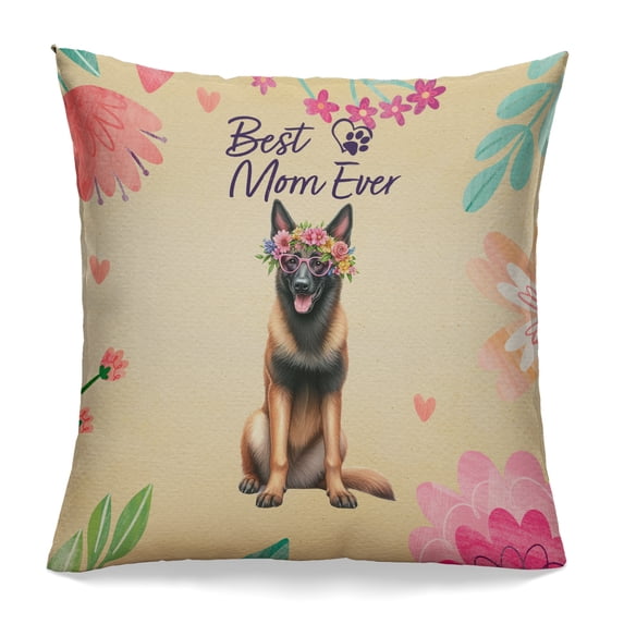 Best Belgian Malinois Mom Ever Happy Mother's Day Pillowcase Double Sided Sheepdog Dog Lover Gifts Pillow Case Covers - 02002