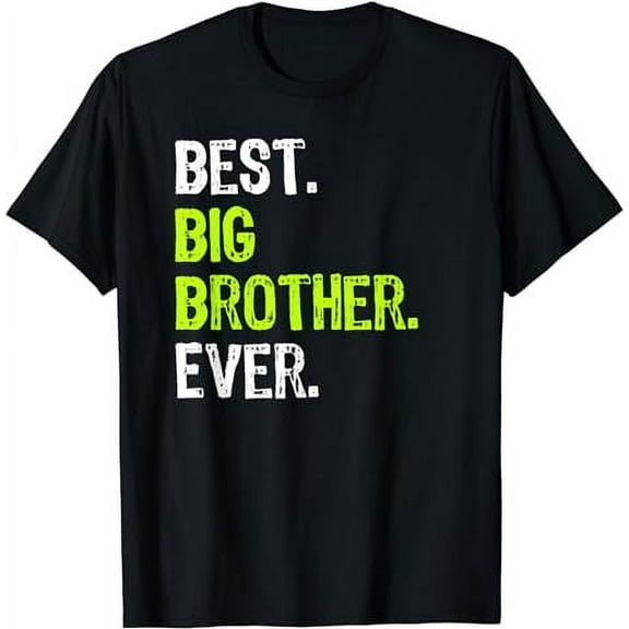 Best Big Brother Ever Teenager Older Sibling for Boys Short Sleeve T-Shirt