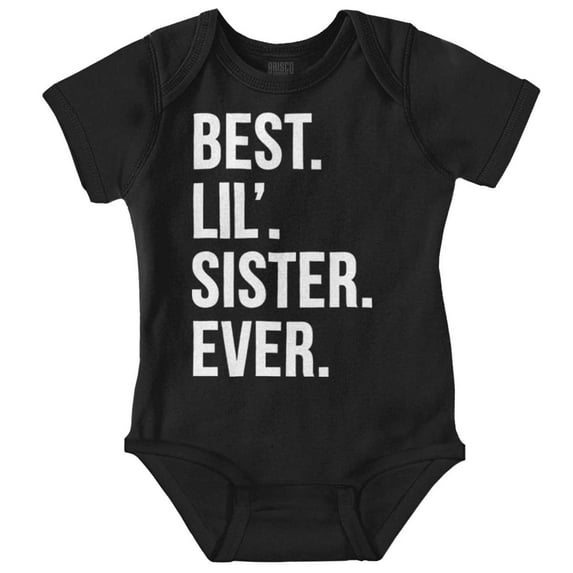 Best Big Sister Ever Older Sibling Bodysuit Jumper Girls Infant Baby Brisco Brands 24M