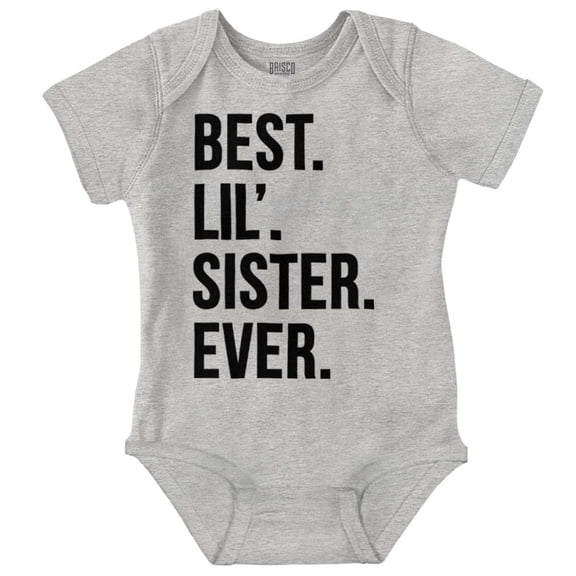 Best Big Sister Ever Older Sibling Bodysuit Jumper Girls Infant Baby Brisco Brands 24M