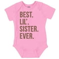 thumbnail image 1 of Best Big Sister Ever Older Sibling Bodysuit Jumper Girls Infant Baby Brisco Brands NB, 1 of 6