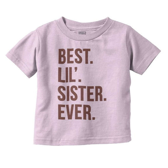 Best Big Sister Ever Older Sibling Youth T Shirt Tee Girls Infant Toddler Brisco Brands 5T