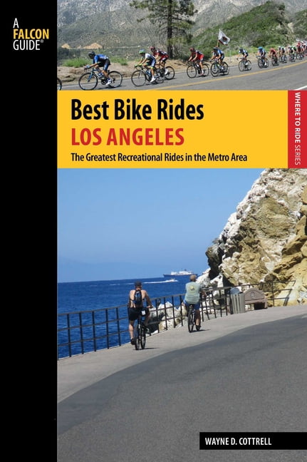 Best Bike Rides Best Bike Rides Los Angeles, (Paperback)