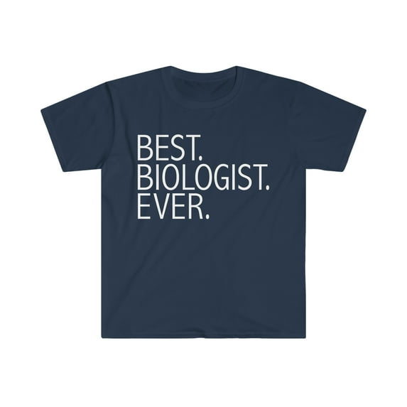 Best Biologist Ever Unisex T-shirt S-3XL Career Graduation