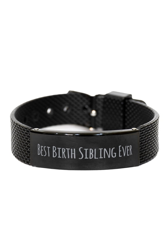 Best Birth Sibling Ever Bracelet