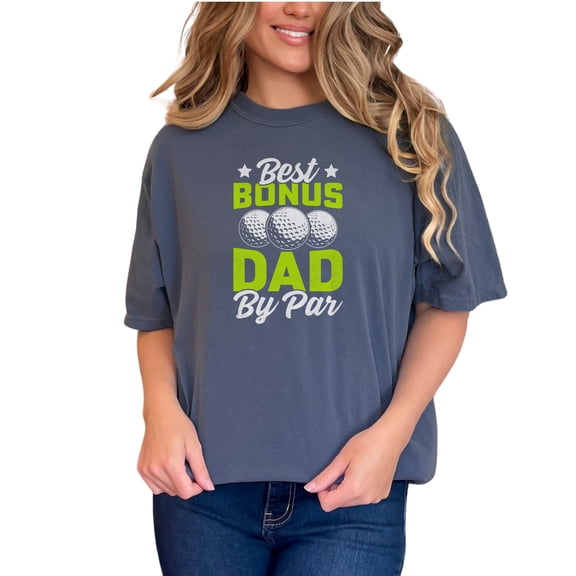 Best Bonus Dad By Par Golf, Denim Comfort Colors T-Shirt, Medium