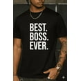 thumbnail image 1 of Best Boss Ever For Women Men Work Appreciation Gift Unisex T-Shirt, up to Size 5XL, 1 of 2