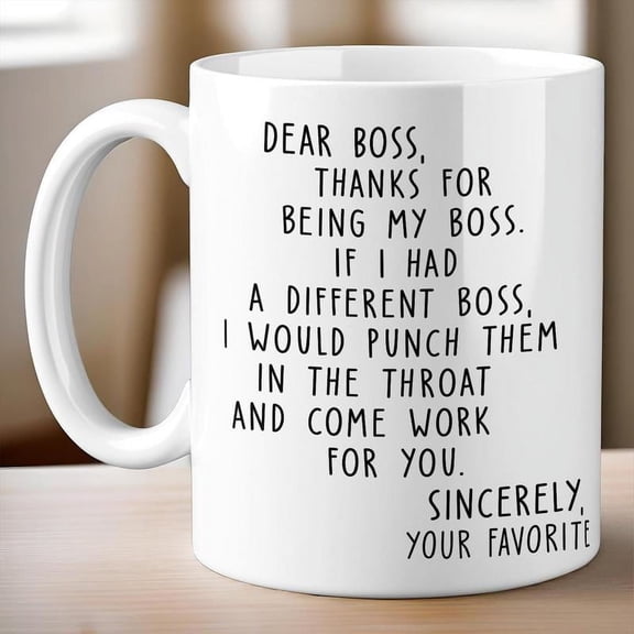 Best Boss Gifts Idea 11oz Mug - Reuseable Coffee Mug, Washable Ceramic Mug, Idea for Best Friends, Sisters, Family Members, Coworkers