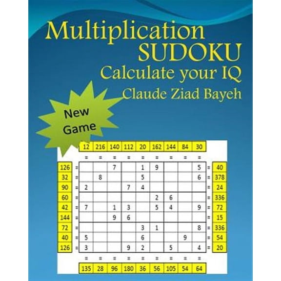 Best Brain Games: Multiplication Sudoku: Play Multiplication Sudoku and calculate your IQ (Paperback)