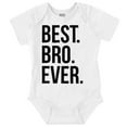 thumbnail image 1 of Best Bro Ever Brother Relative Family Bodysuit Jumper Boys Infant Baby Brisco Brands 18M, 1 of 7