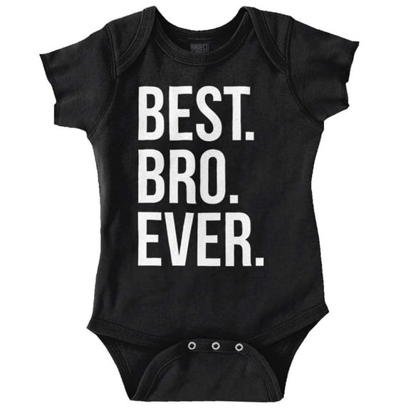 Best Bro Ever Brother Relative Family Bodysuit Jumper Boys Infant Baby Brisco Brands 6M