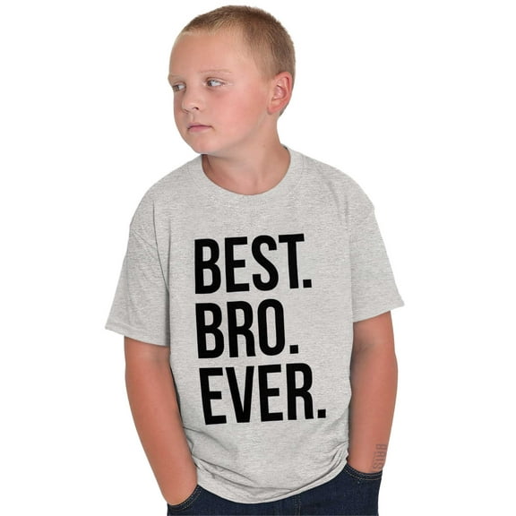 Best Bro Ever Brother Relative Family Boys Kids T Shirt Tees Tops Teen Brisco Brands M