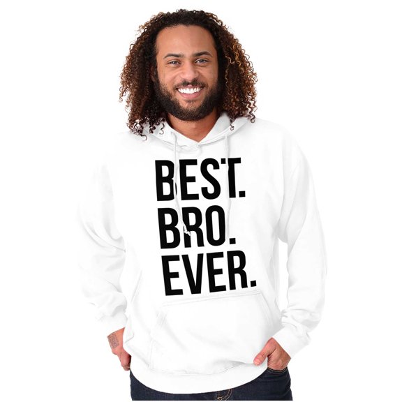 Best Bro Ever Brother Relative Family Men's Big & Tall Graphic Hoodie Brisco Brands 3X
