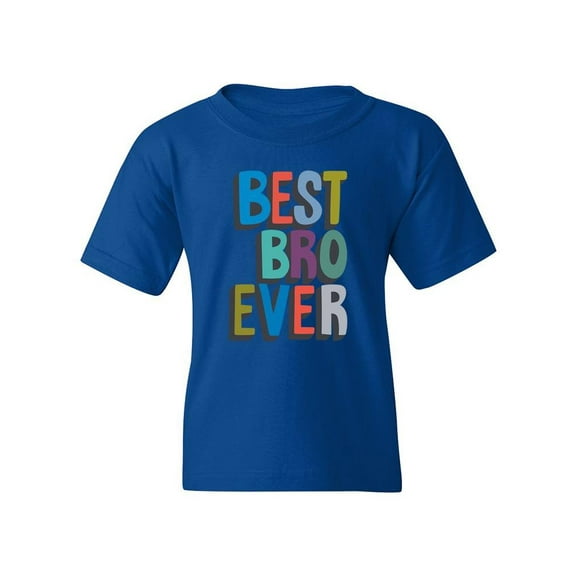 Best Bro Ever T-Shirt Juniors -Image by Shutterstock,  x-Large
