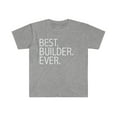 thumbnail image 1 of Best Builder Ever Unisex T-shirt S-3XL Construction, 1 of 2