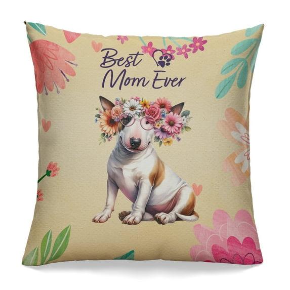 Best Bull Terrier Mom Ever Happy Mother's Day Pillowcase Double Sided Bully Dog Lovers Gifts Idea Pillow Case Covers - 02002