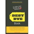 thumbnail image 1 of Best Bye Book: La otra cara detrás de la pandemia (Paperback), 1 of 1