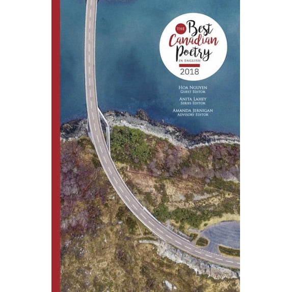 Best Canadian Poetry in English The Best Canadian Poetry in English 2018, (Paperback)