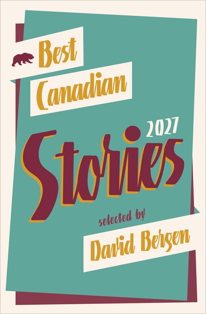 Best Canadian Best Canadian Stories 2027, (Paperback)