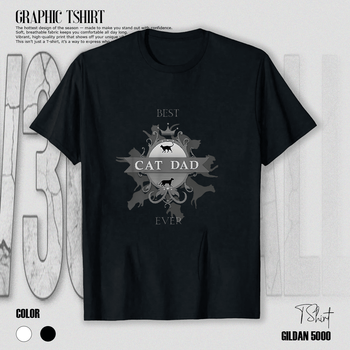 Best Cat Dad Ever Cute Feline Art Unisex T-Shirt V14217, up to size 5XL ...