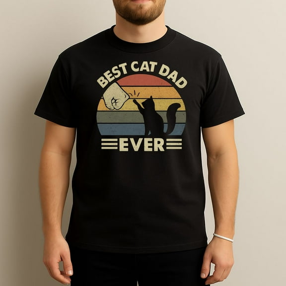 Best Cat Dad Ever - Funny Pet Lover Gift T-Shirt