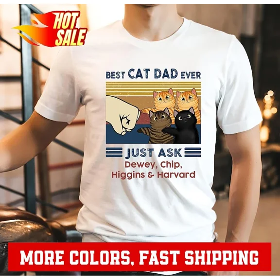 Best Cat Dad Ever T-Shirt, Cat Father Shirt, Cat Shirt Gift For Cat Dad Papa,...